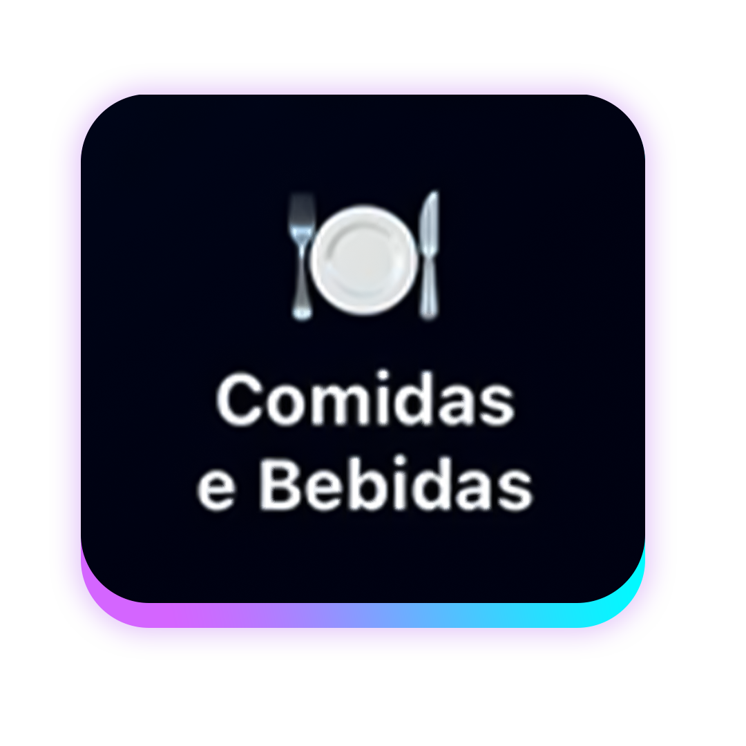 Comidas e Bebidas